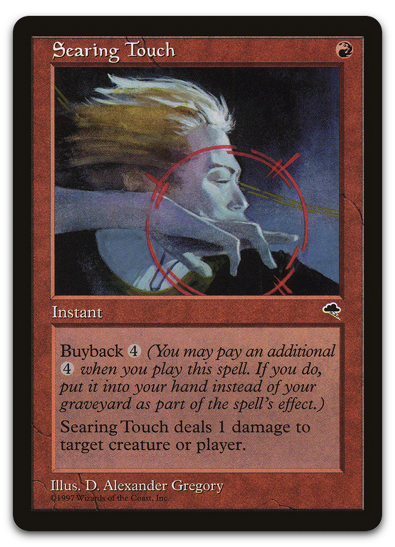 buyback cards mtg Searing Touch (Tempest) – Cardsurfer Games
