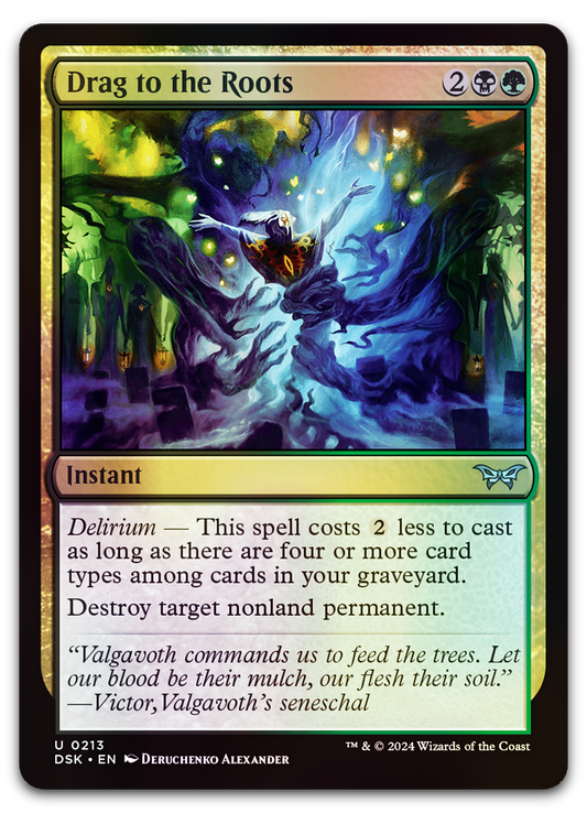 Drag to the Roots (Duskmourn: House of Horror)