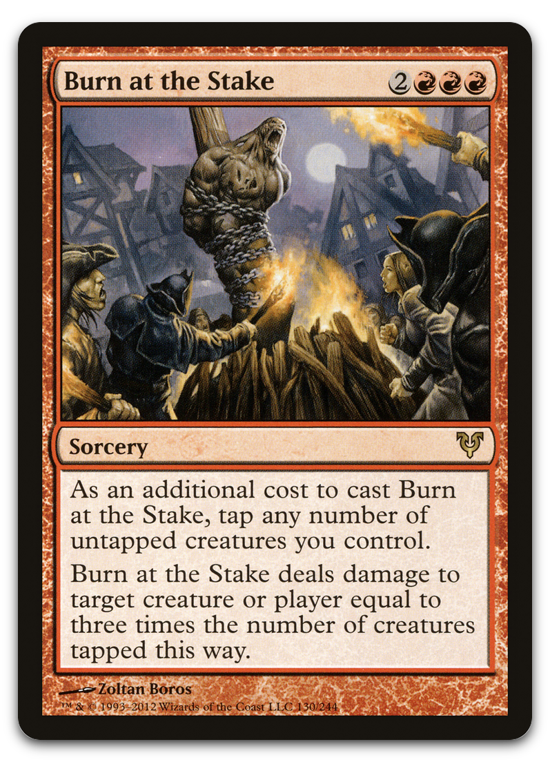 Burn at the Stake (Avacyn Restored)