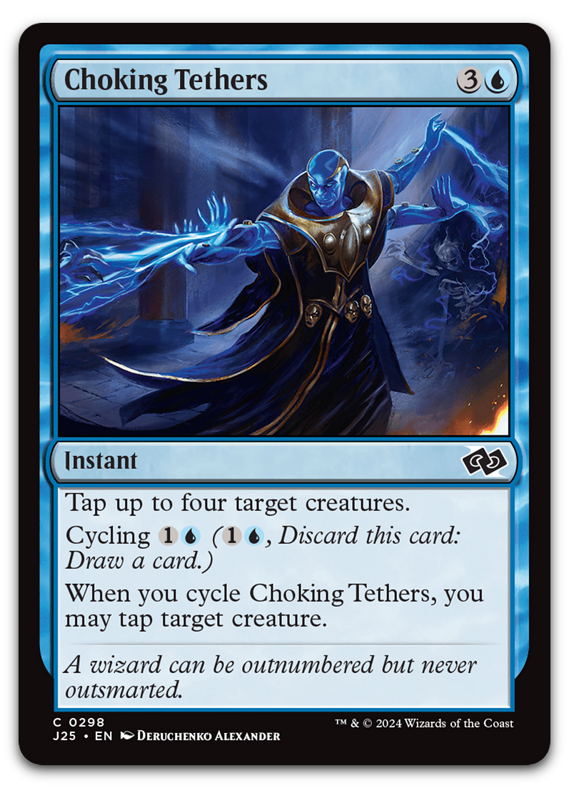 Choking Tethers (Foundations Jumpstart)