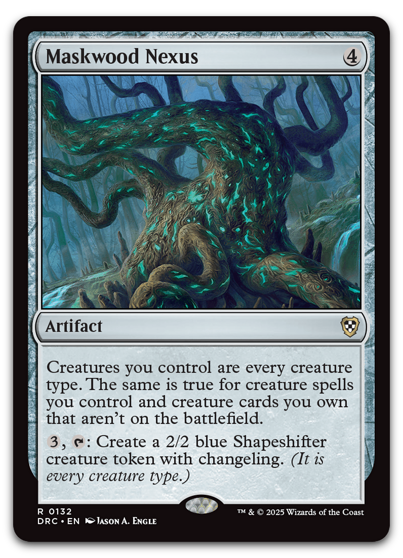 Maskwood Nexus (Commander: Aetherdrift)