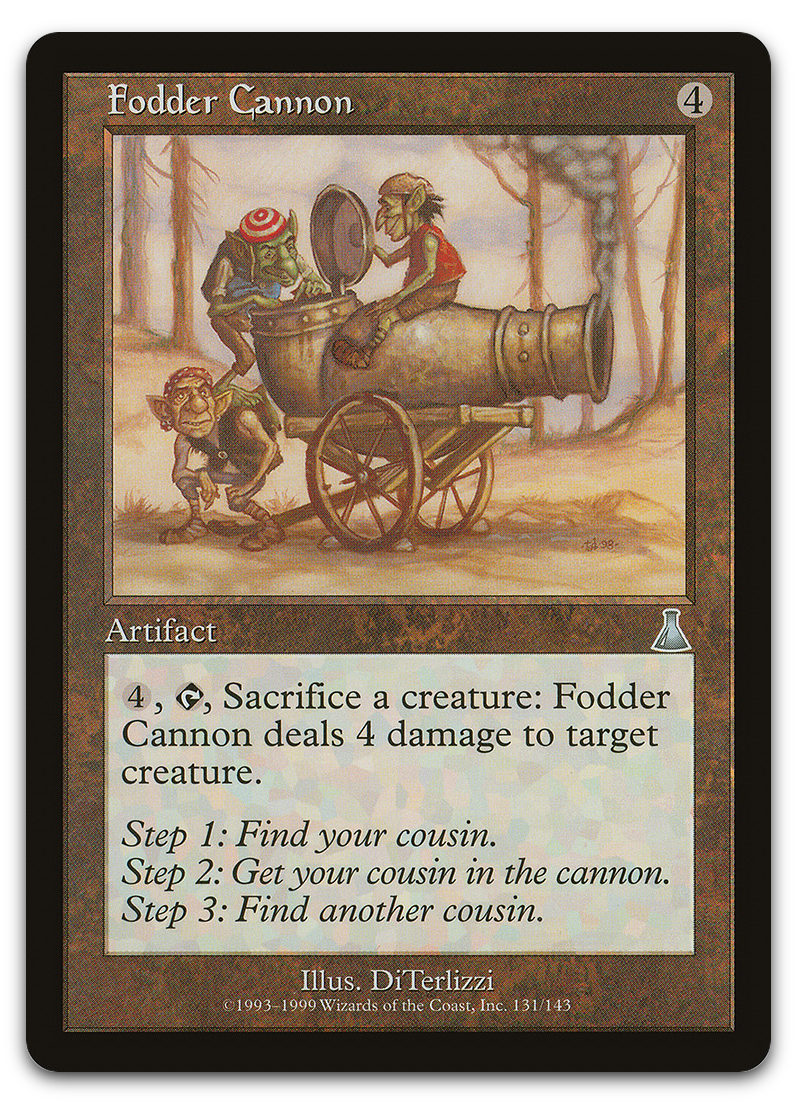 Fodder Cannon (Urza's Destiny)