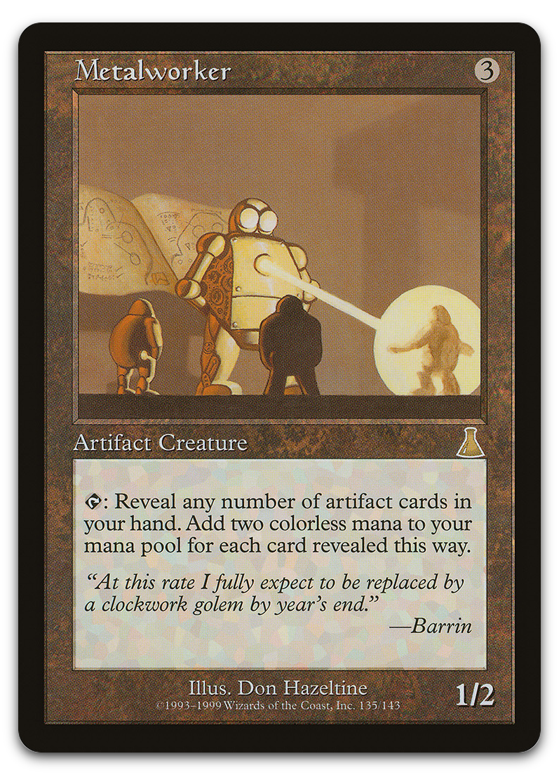 Metalworker (Urza's Destiny)