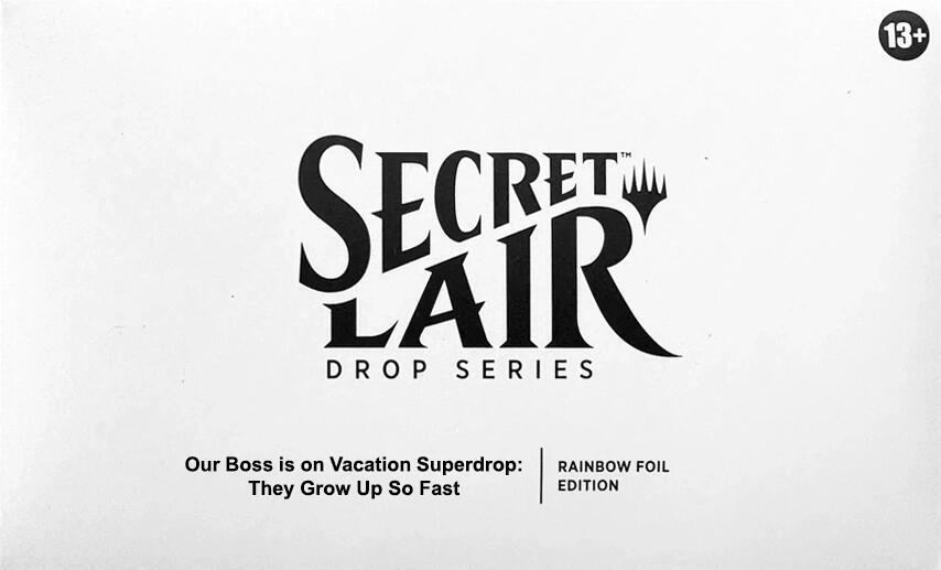 Secret Lair - They Grow Up So Fast - Traditional Foil Edition