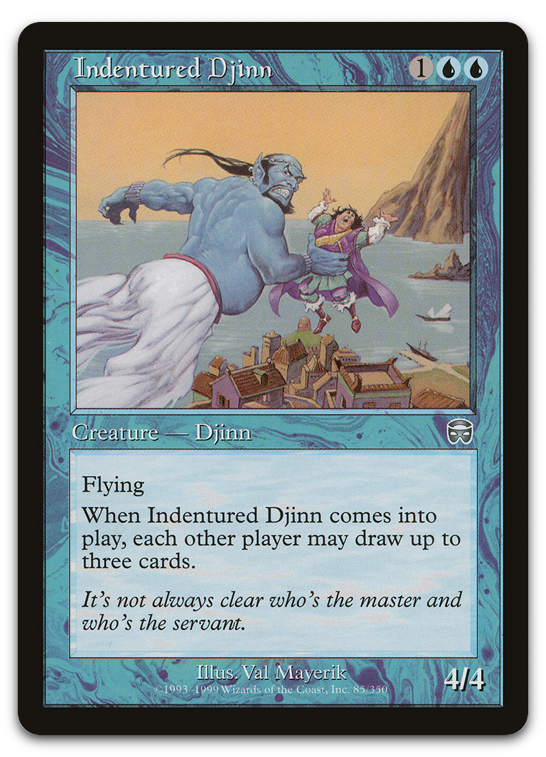 Indentured Djinn (Mercadian Masques)