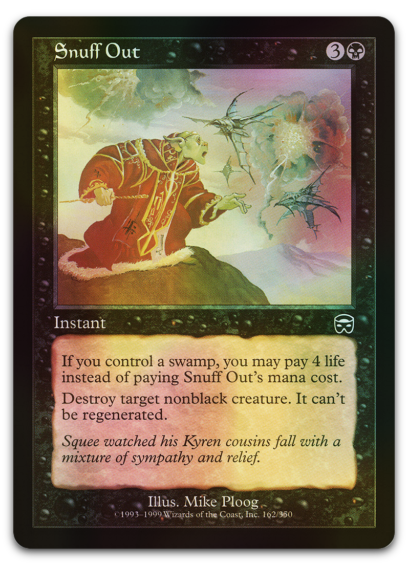 Snuff Out (Mercadian Masques)