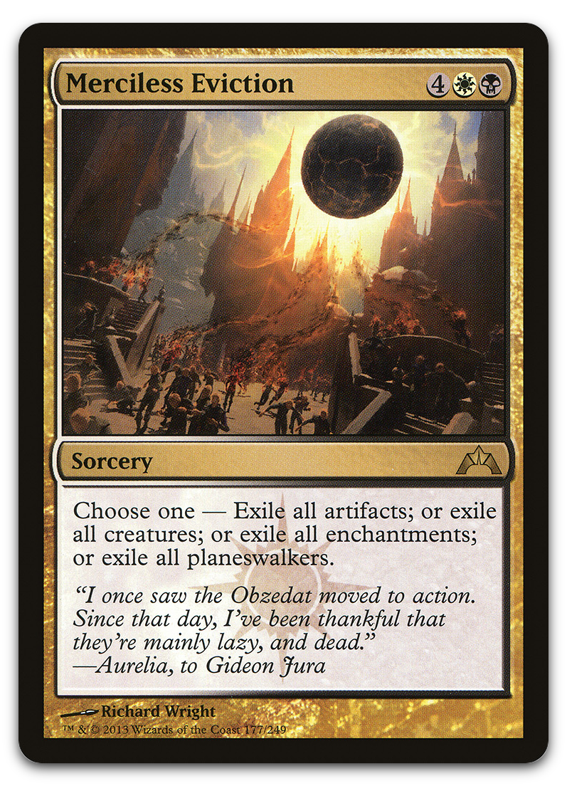 Merciless Eviction (Gatecrash)
