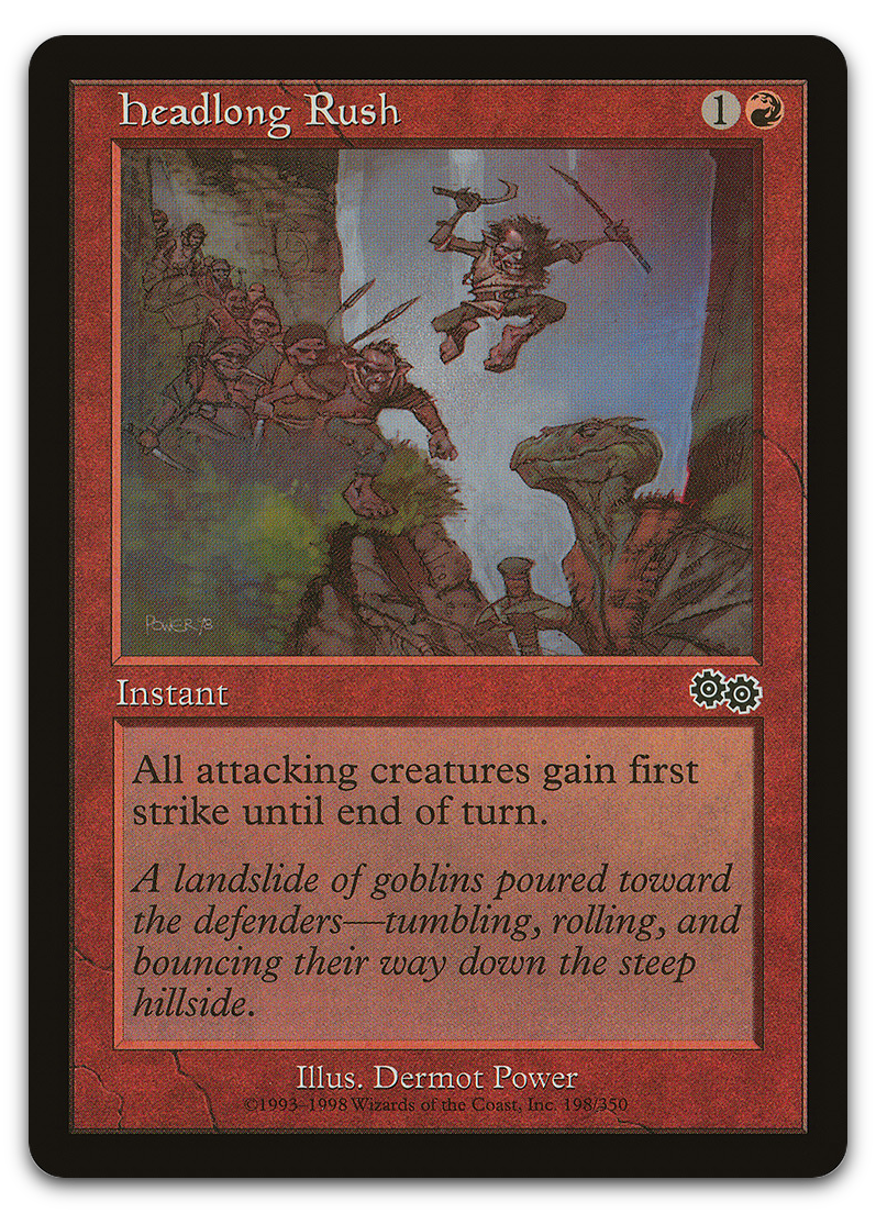 Headlong Rush (Urza's Saga)