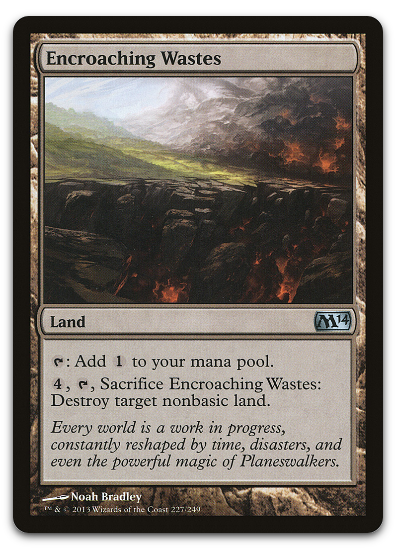 Encroaching Wastes (Magic 2014 (M14))