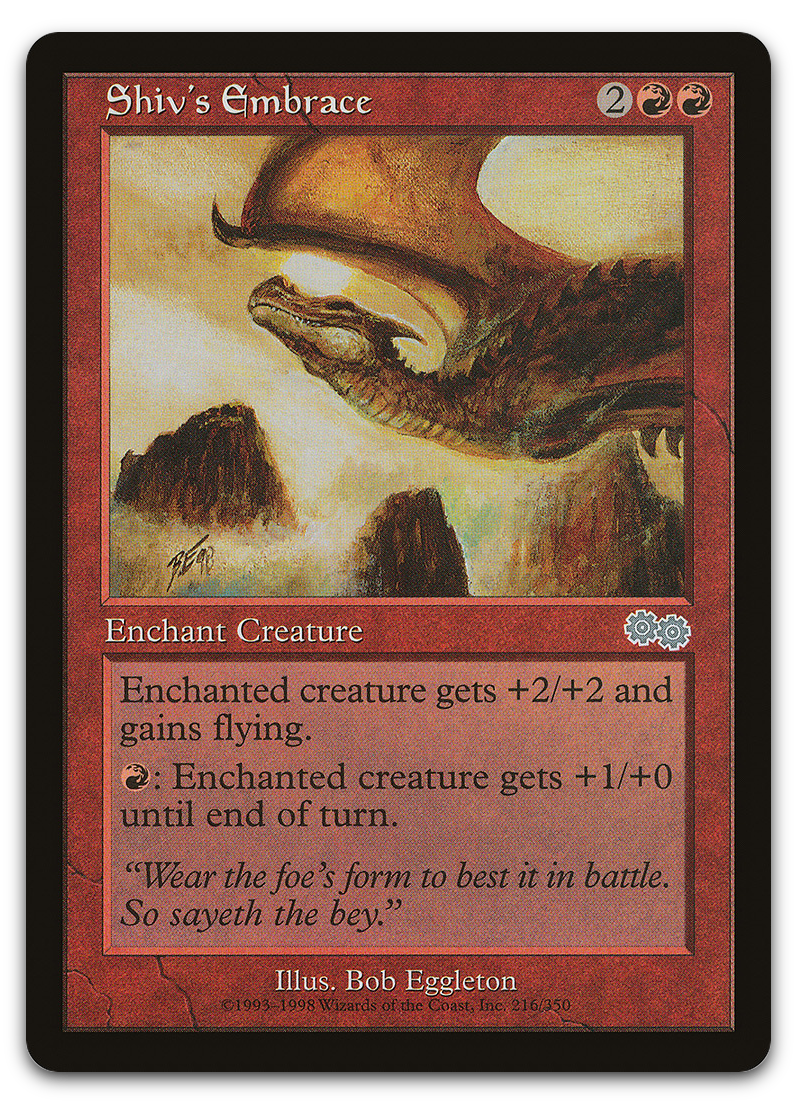 Shiv's Embrace (Urza's Saga)