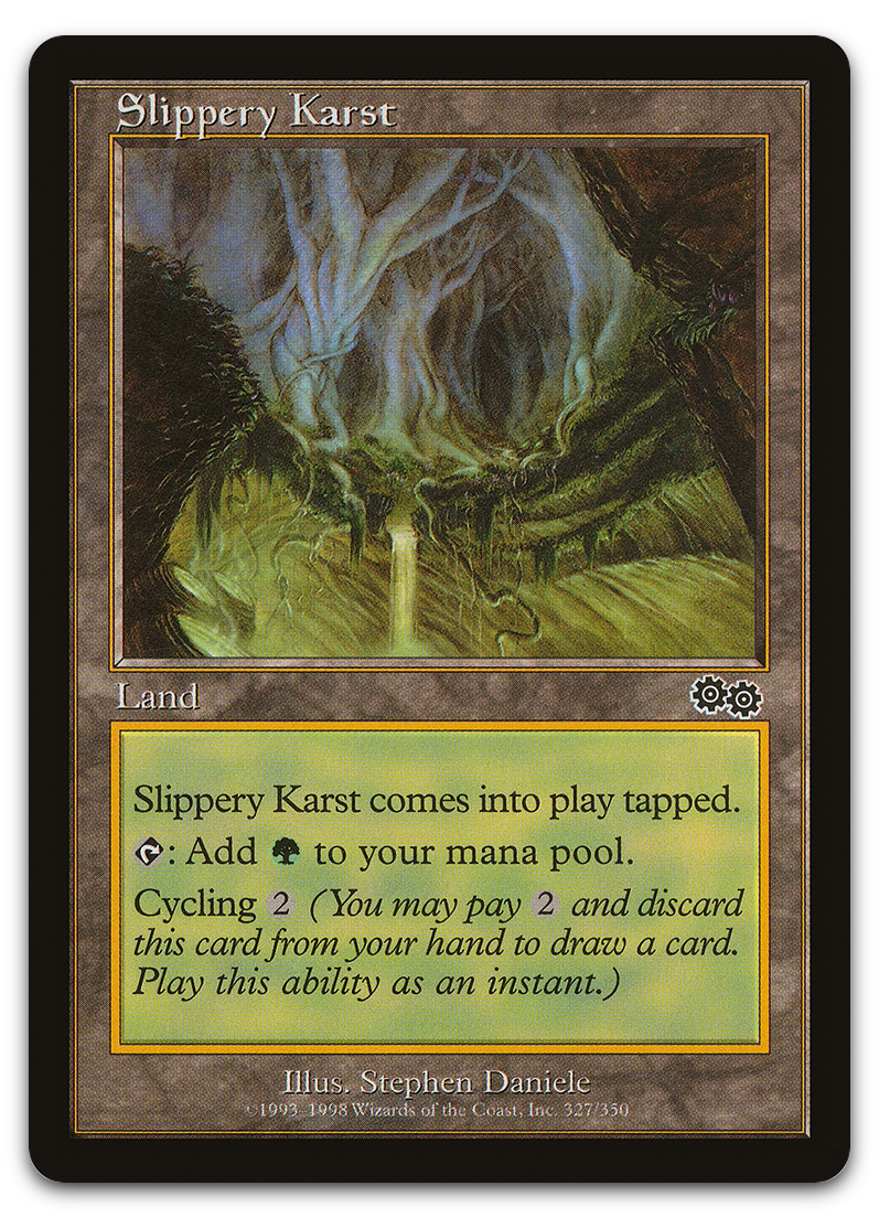 Slippery Karst (Urza's Saga)