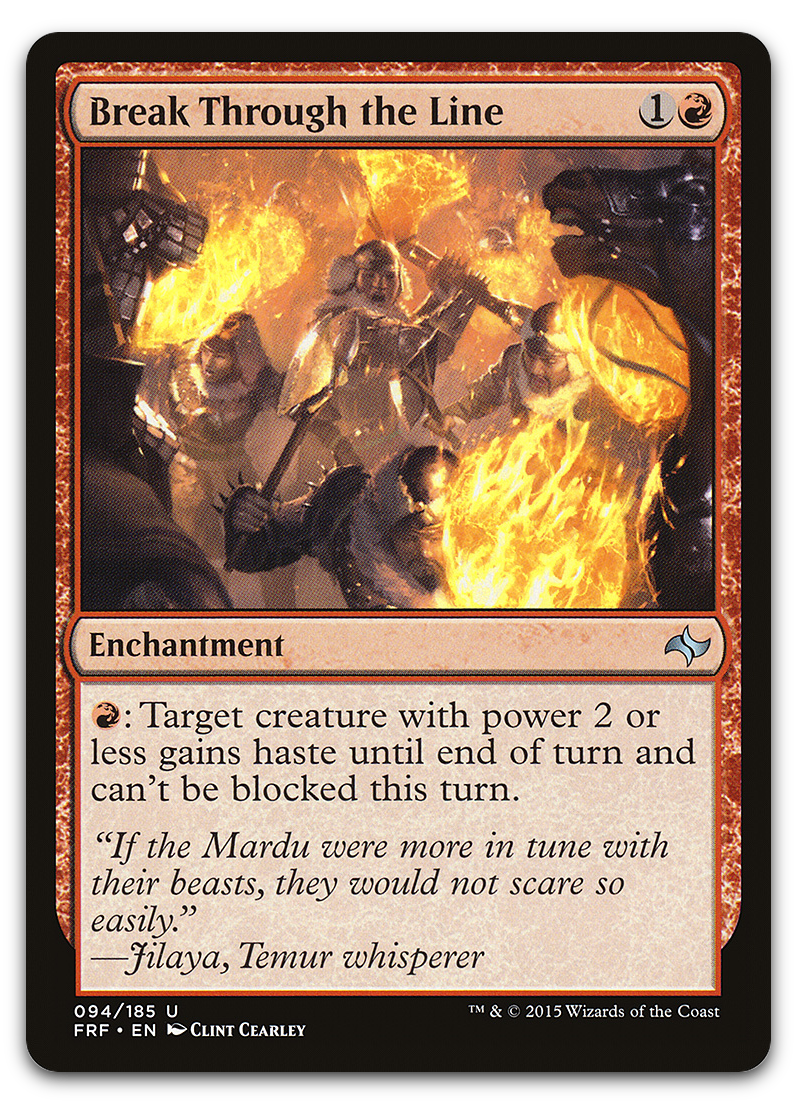 Break Through the Line (Fate Reforged)