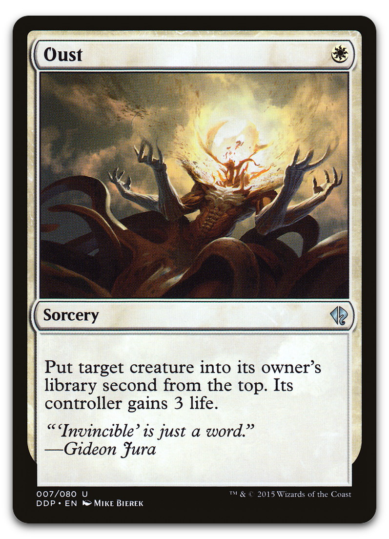 Oust (Duel Decks: Zendikar vs. Eldrazi)