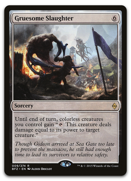 Gruesome Slaughter (Battle for Zendikar)