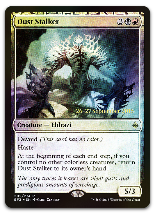 Dust Stalker (Prerelease Cards)
