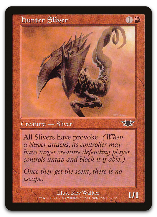 Hunter Sliver (Legions)