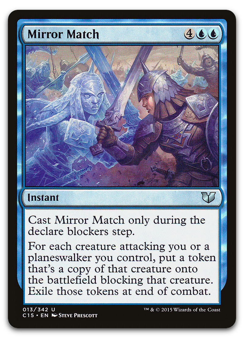 Mirror Match (Commander 2015)