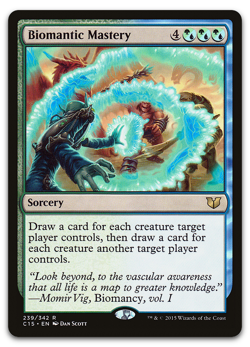 Biomantic Mastery (Commander 2015)