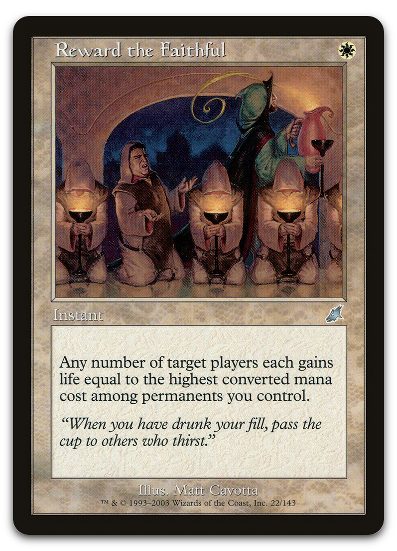 Reward the Faithful (Scourge)