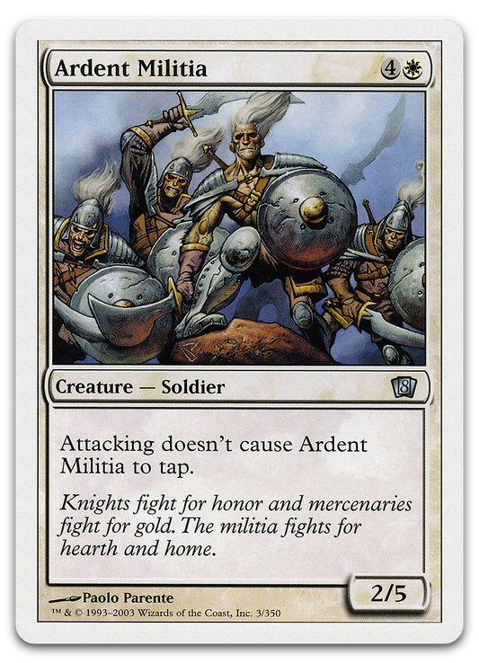 Ardent Militia (8th Edition)