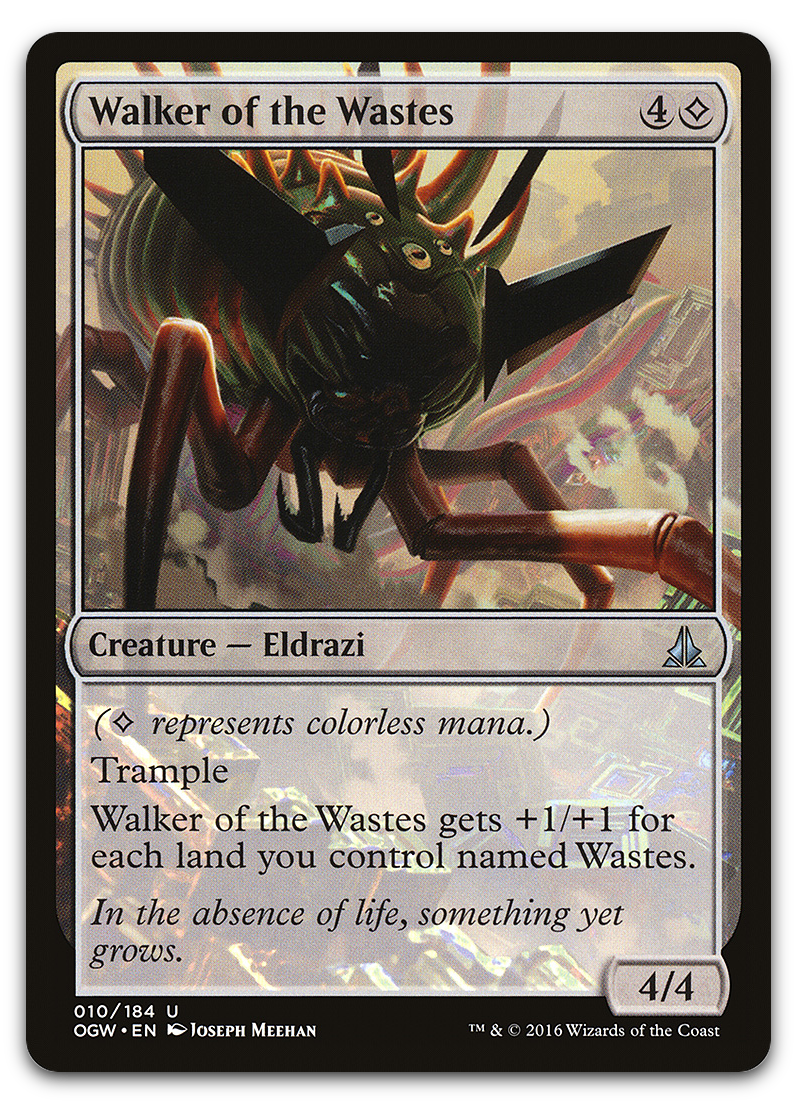 Walker of the Wastes (Oath of the Gatewatch)