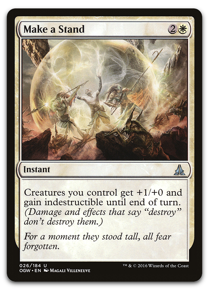 Make a Stand (Oath of the Gatewatch)