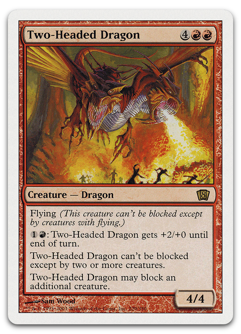 Two-Headed Dragon (8th Edition)