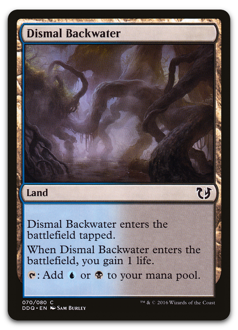 Dismal Backwater (Duel Decks: Blessed vs. Cursed)