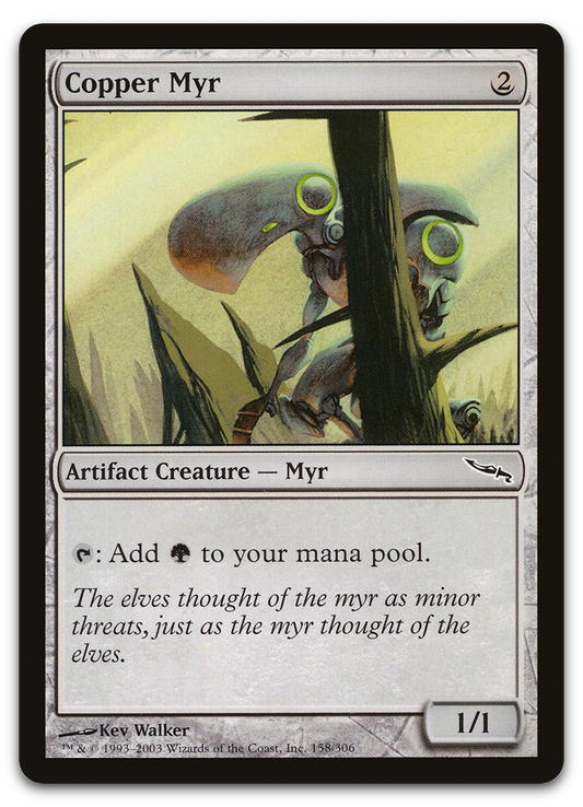 Copper Myr (Mirrodin)