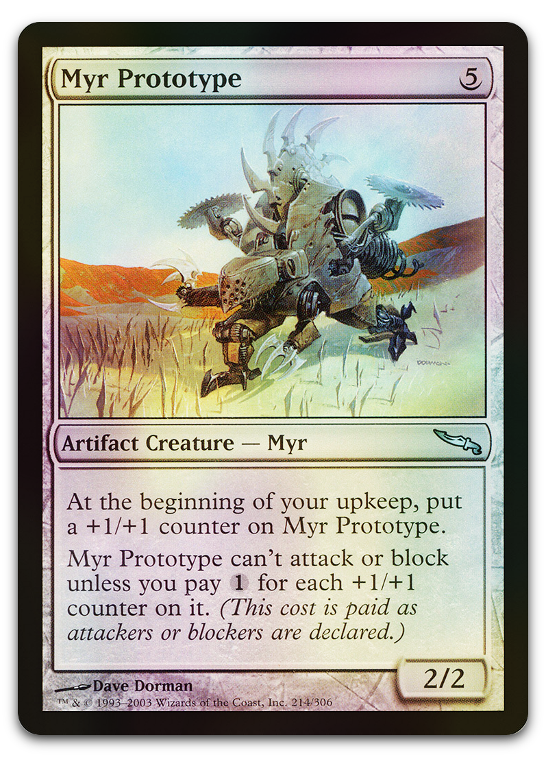 Myr Prototype (Mirrodin)