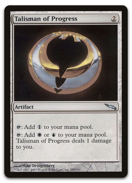 Talisman of Progress (Mirrodin)