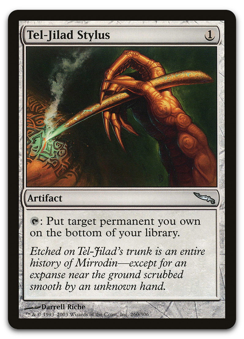 Tel-Jilad Stylus (Mirrodin)