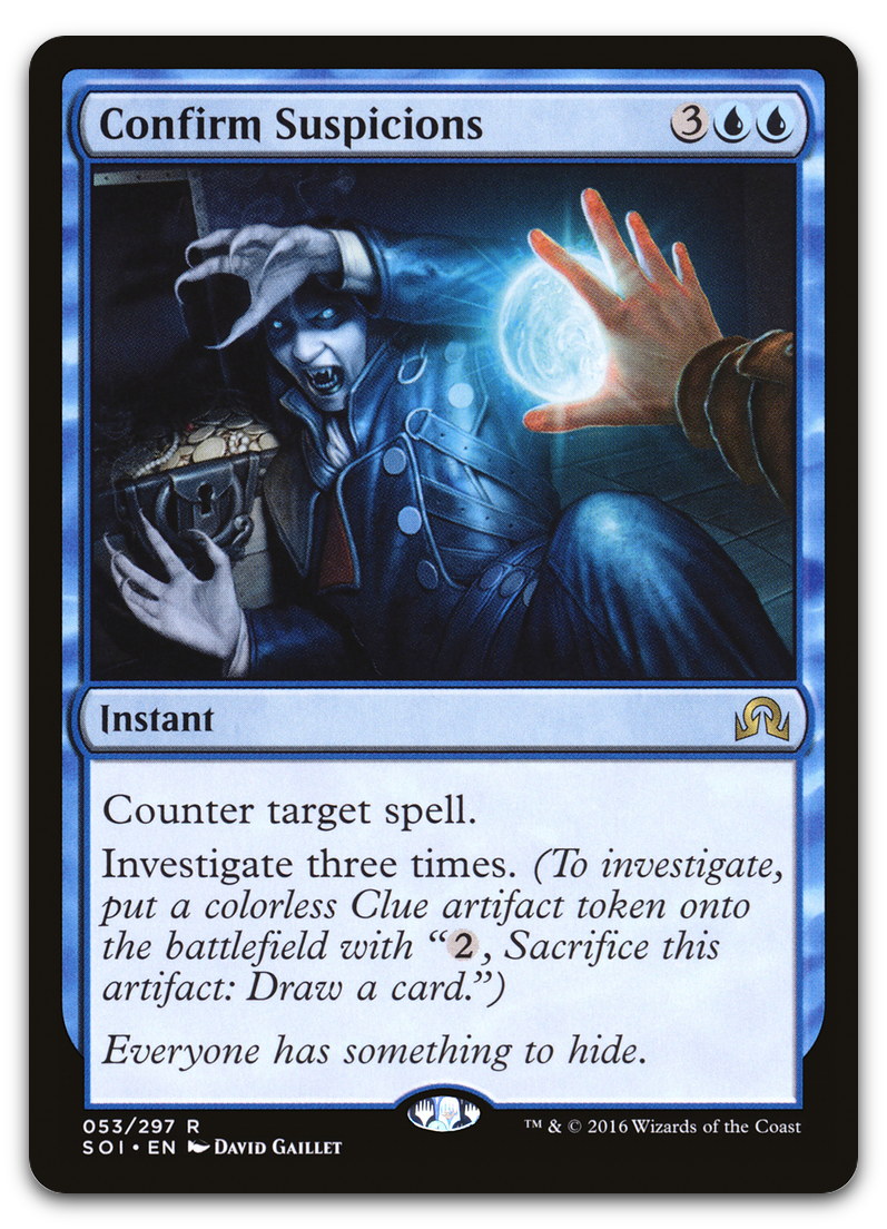 Confirm Suspicions (Shadows over Innistrad)