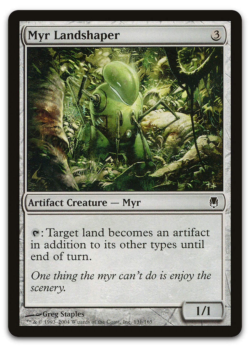Myr Landshaper (Darksteel)