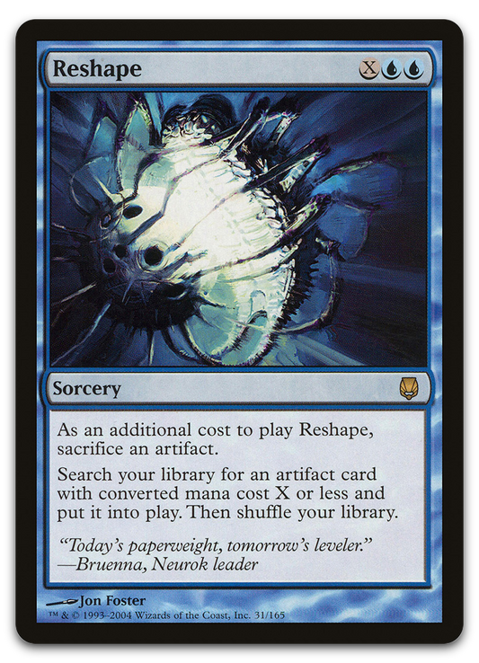 Reshape (Darksteel)
