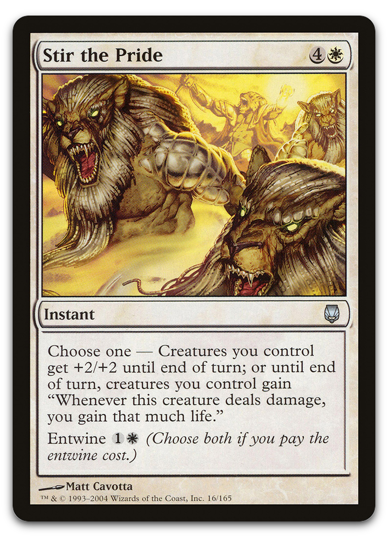 Stir the Pride (Darksteel)