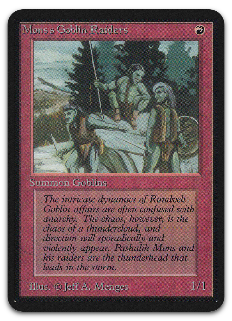 Mons's Goblin Raiders (Alpha Edition)