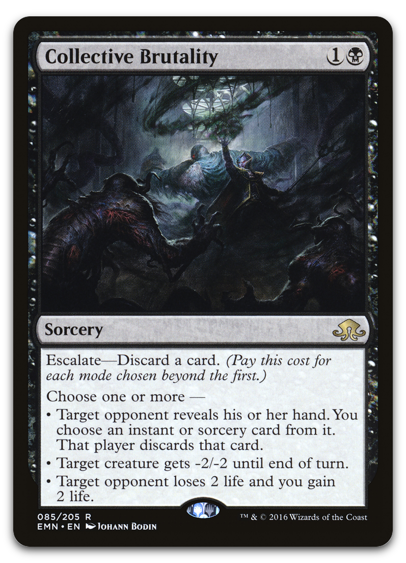 Collective Brutality (Eldritch Moon)
