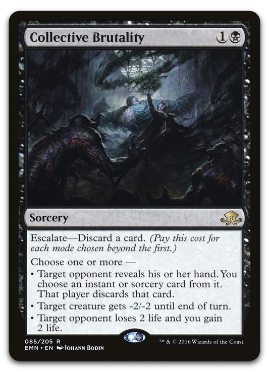 Collective Brutality (Eldritch Moon)