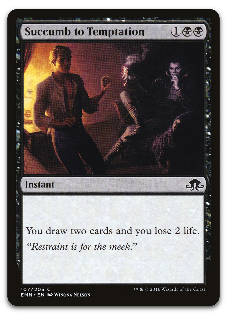 Succumb to Temptation (Eldritch Moon)