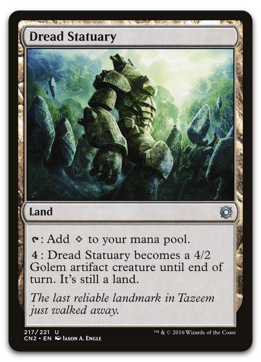 Dread Statuary (Conspiracy: Take the Crown)