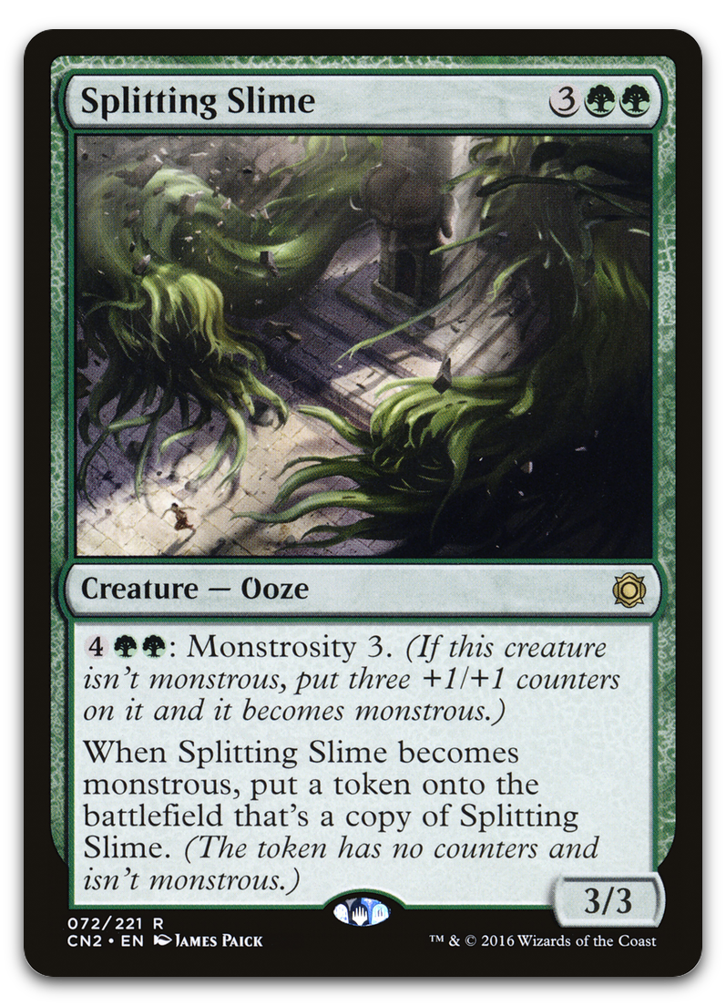 Splitting Slime (Conspiracy: Take the Crown)