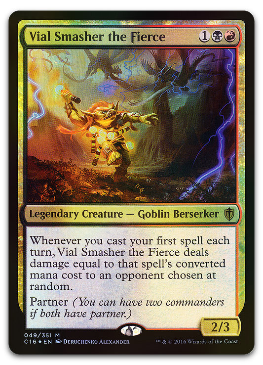 Vial Smasher the Fierce (Commander 2016)
