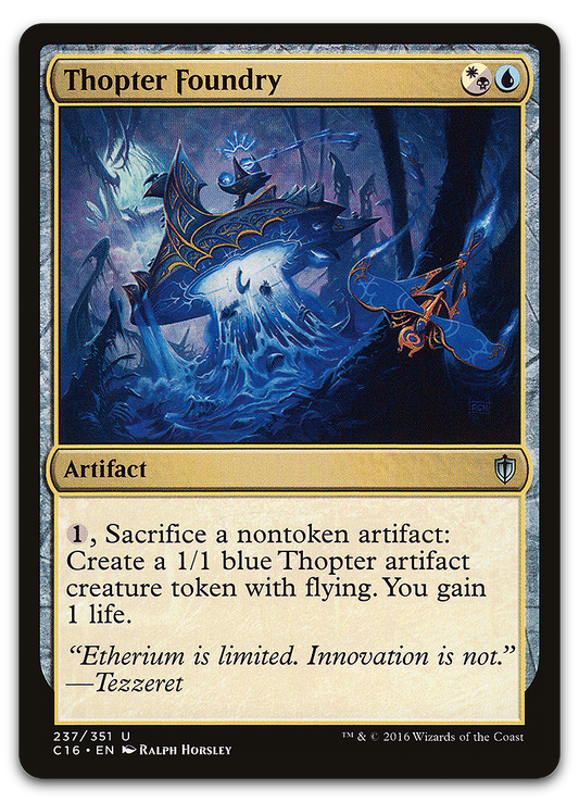 Thopter Foundry (Commander 2016)