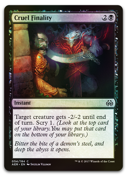 Cruel Finality (Aether Revolt)