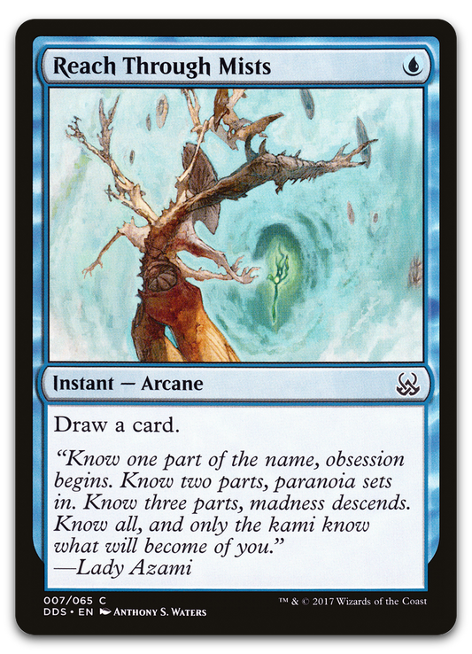 Reach Through Mists (Duel Decks: Mind vs. Might)