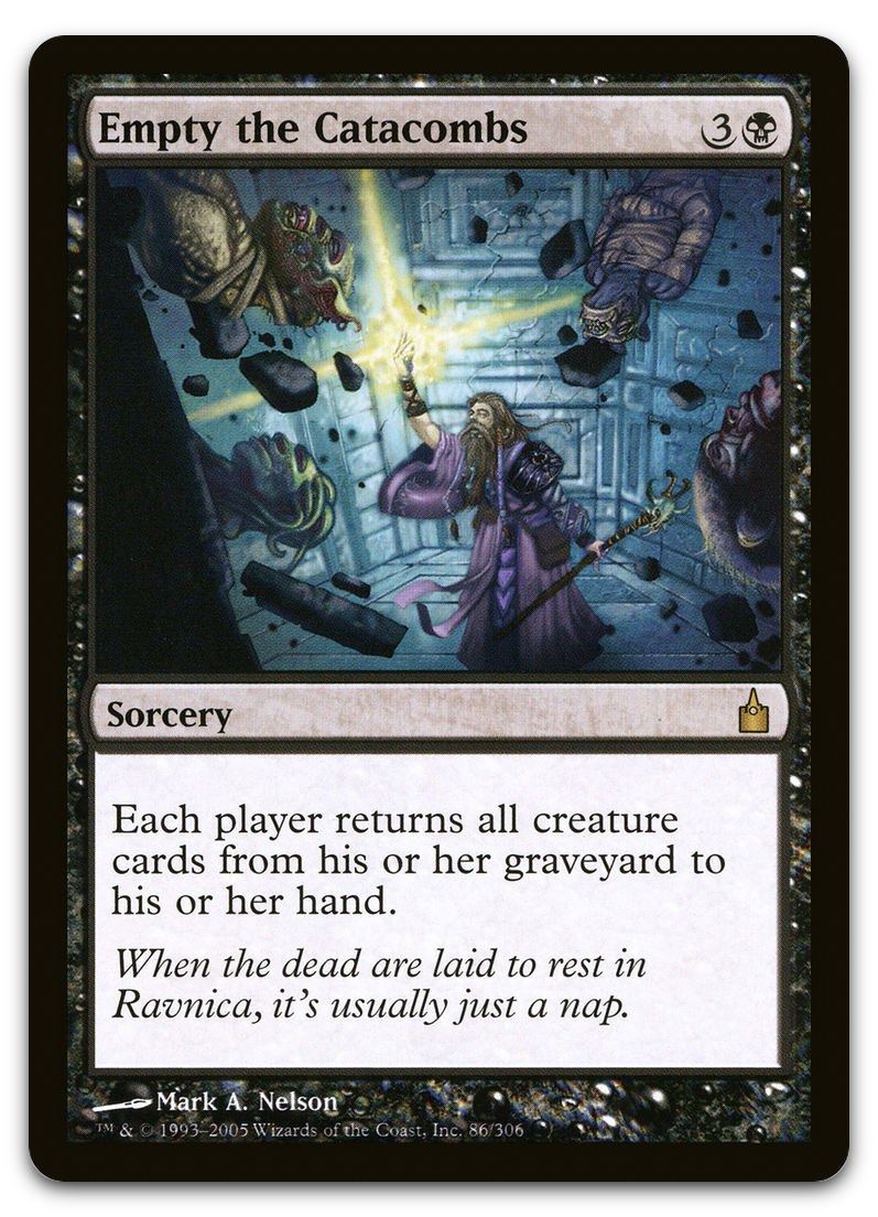Empty the Catacombs (Ravnica: City of Guilds)