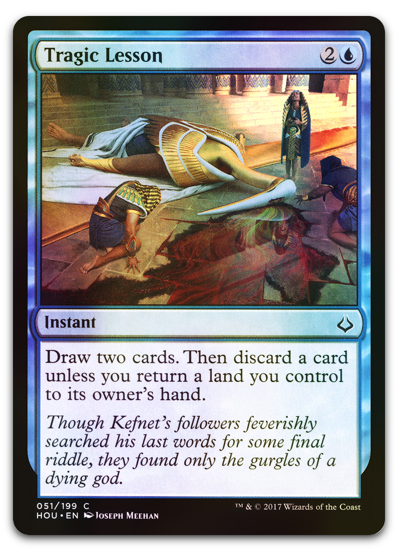 Tragic Lesson (Hour of Devastation)