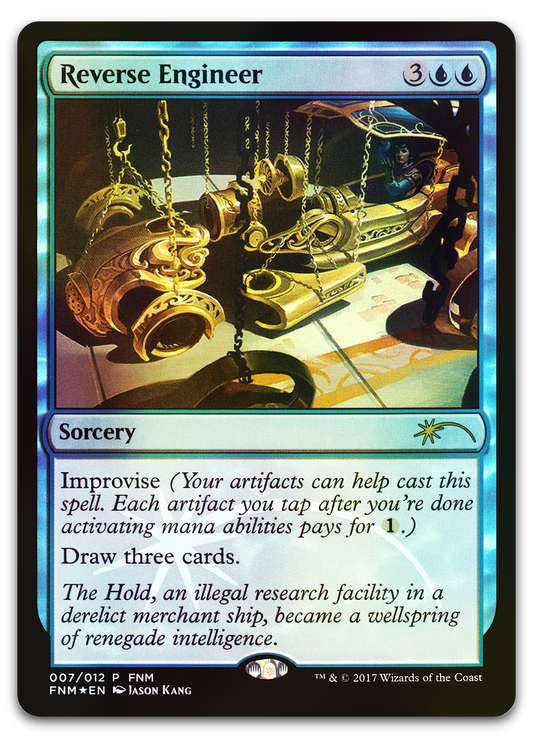 Reverse Engineer (FNM Promos)