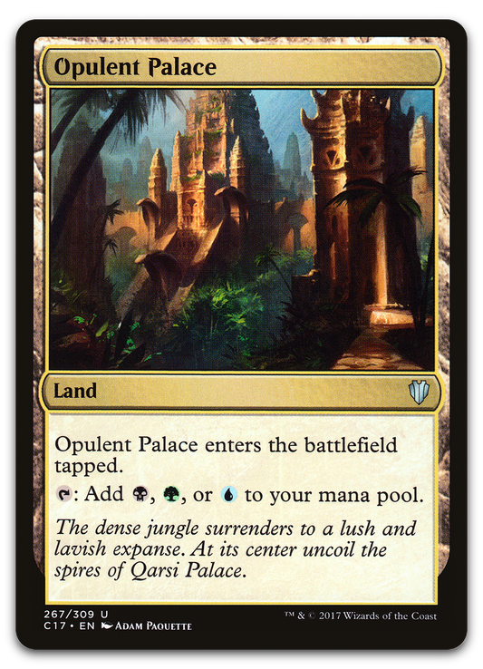Opulent Palace (Commander 2017)